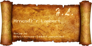 Hrncsár Lambert névjegykártya